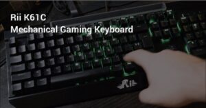 Rii is at it again with the K61C mechanical gaming keyboard | Smart Tech, Sharp Takes - CRYOVEX.com Rii k61c mechanical gaming keyboard header