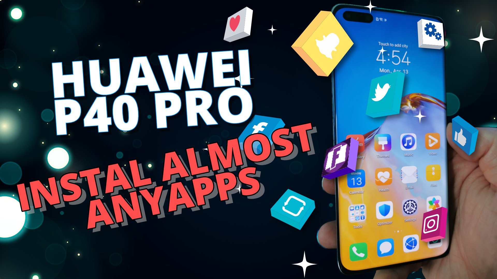Install 12 Popular Apps On The Huawei P40 Pro