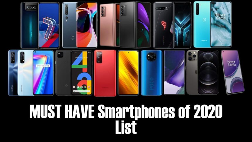 MUST HAVE Smartphones of 2020 List