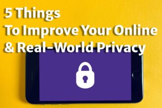 5 Things to Improve Your Online and Real-World Privacy hero banner
