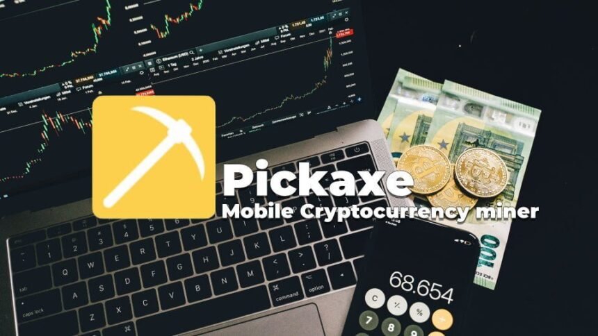 Pickaxe Miner Android crypto miner