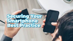 Securing Your Smartphone: Best Practice | Smart Tech, Sharp Takes - CRYOVEX.com Securing your smartphone best practice hero banner