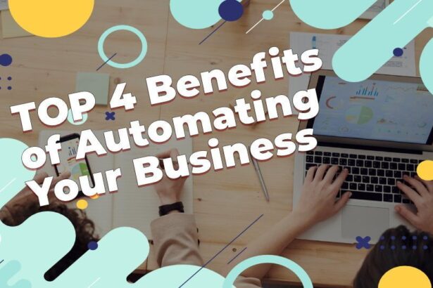 Top 4 benefits of automating your business