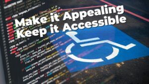 6 ways to make your online business more appealing and accessible