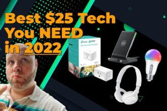 Best $25 Tech You NEED in 2022