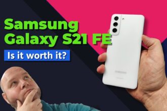 Is The Samsung Galaxy S21 Fe 2022 Worth It [Review]