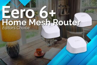 Eero 6 Plus (Eero 6+) Mesh Router Review: Made Solid, Reliable &Amp; Trusted