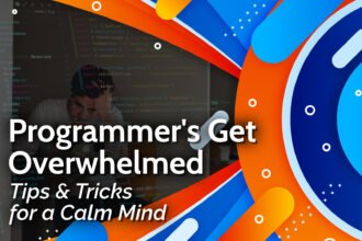 Programmer'S Guide To A Calm Mind Tips And Tricks