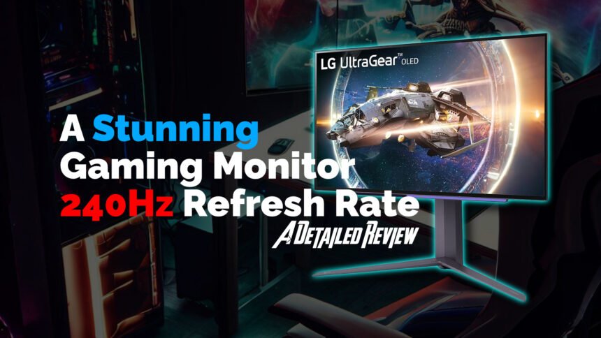 LG Ultragear 27-inch Gaming Monitor 27gr95qe - Review