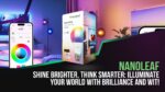 NANOLEAF Shine Brighter, Think Smarter: Illuminate Your World with Brilliance and Wit!