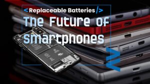 Replaceable Batteries: The Future of Smartphones | Smart Tech, Sharp Takes - CRYOVEX.com Replaceable batteries: the future of smartphones