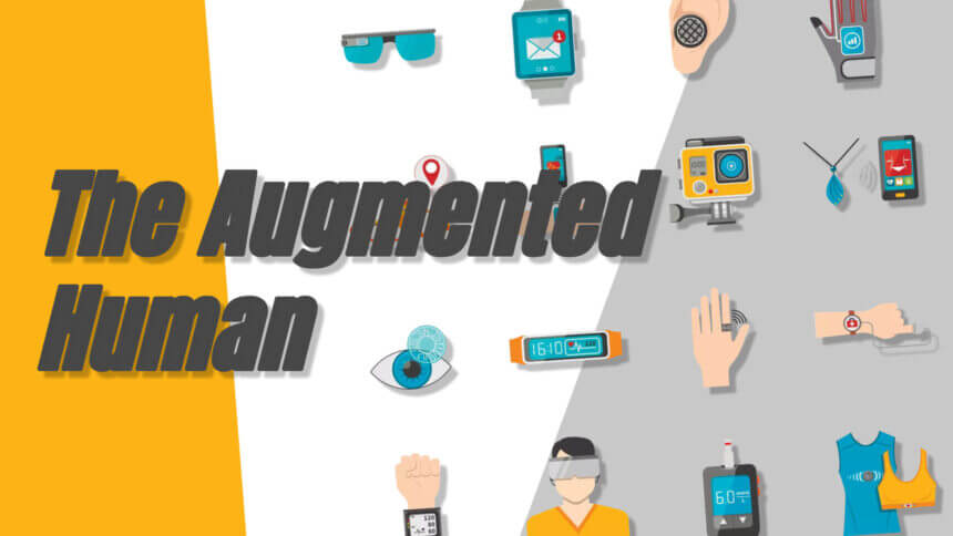 The augmented human - woman with augmented reality glasses and other wearable technology indicating the future innovations in AI, sensors, and connectivity.