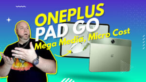 Oneplus pad go: affordable android tablet for media and productivity