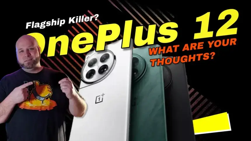 The new Flagship Killer OnePlus 12 Newly released! Ask Me Anything!