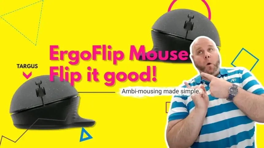 Reviewer pointing to Targus ErgoFlip mouse with Flip it good! text