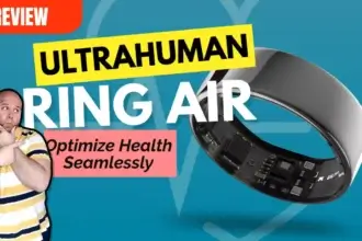 Featuring the Ultrahuman Ring Air Review