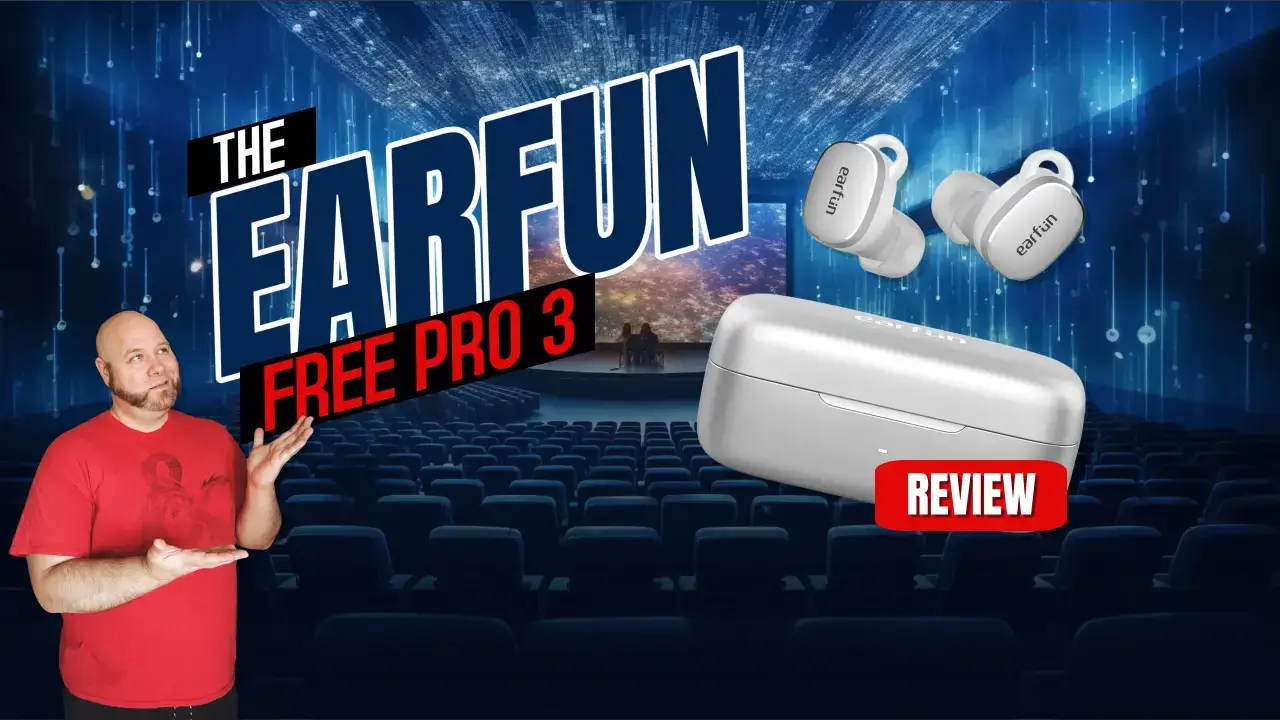 The Earfun Free Pro 3 being showcased in the image where the target is a review of the earbuds.
