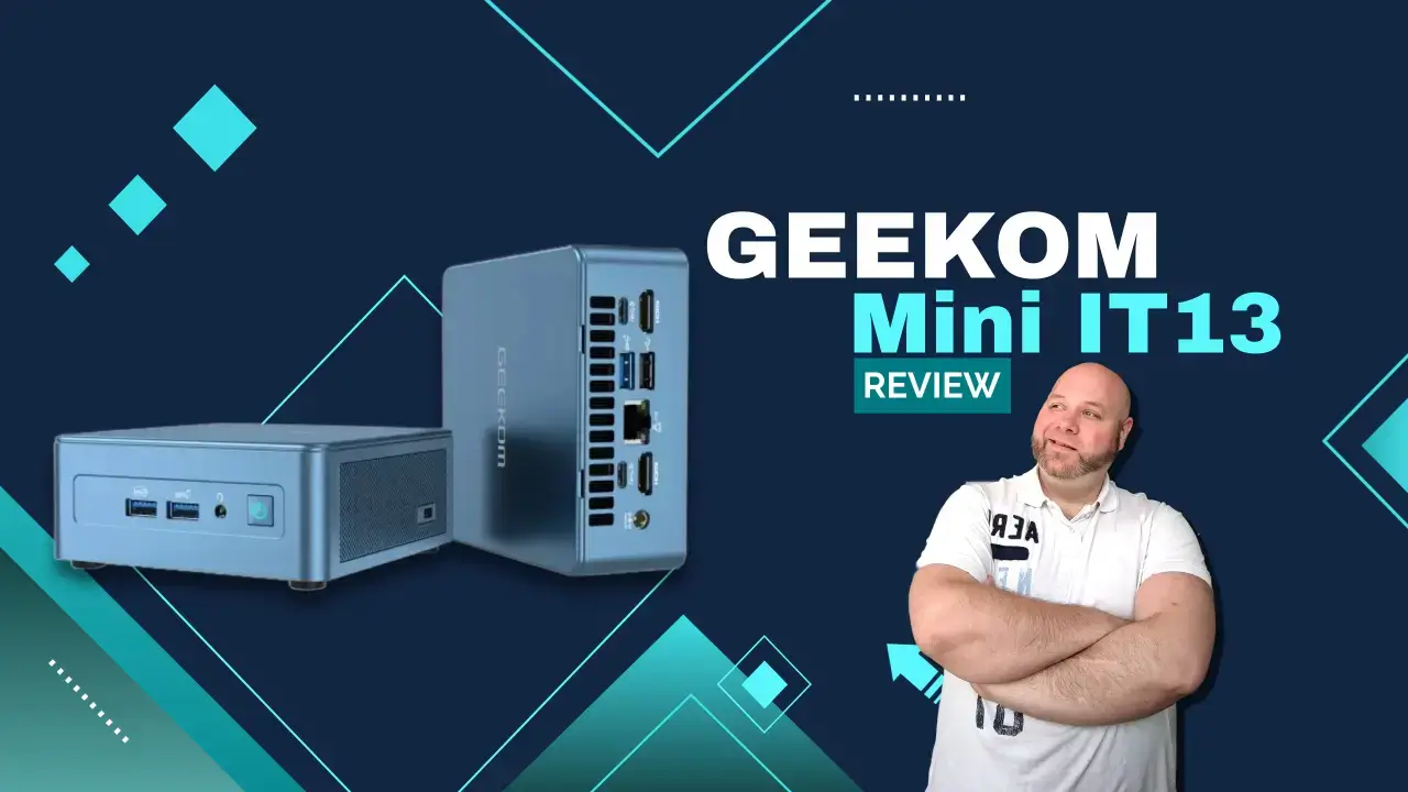 GEEKOM Mini IT13 compact powerhouse Mini PC review