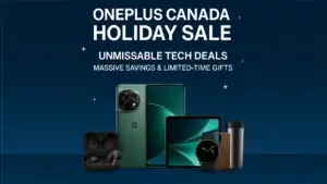 OnePlus Canada Holiday Sale: Unmissable Tech Deals, Massive Savings & Limited-Time Gifts (2025 Guide) | Smart Tech, Sharp Takes - CRYOVEX.com Oneplus canada holiday sale featuring discounted smartphones, tablets, smartwatch, earbuds, and accessories on a festive blue background.